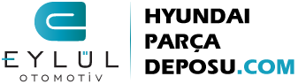 Hyundai Çıkma Parça | Eylül Otomotiv